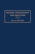 Cover: Nuclear Spectroscopy and Reactions 40-B - Academic Press