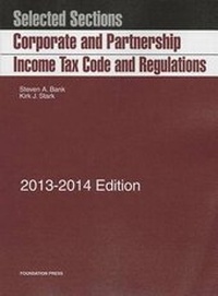 Enlarge image Cover: Corporate and Partnership Income Tax Code and Regulations - Foundation Press