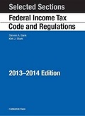 Cover: Selected Sections Federal Income Tax Code and Regulations, 2013-2014 - Foundation Press