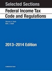 Enlarge image Cover: Selected Sections Federal Income Tax Code and Regulations, 2013-2014 - Foundation Press