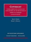 Cover: Copyright, Unfair Competition, and Related Topics Bearing on the Protection of Works of Authorship 2013 Statutory Supplement - Foundation Press