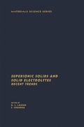 Cover: Superionic Solids And Solid Electrolytes Recent Trends - Academic Press