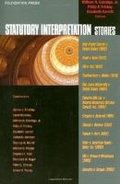 Cover: Statutory Interpretation Stories - Foundation Press