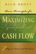 Cover: Basic Principles for Maximizing Your Cash Flow - 7 Steps to Financial Freedom! - ABC Book Publishing