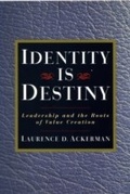 Cover: Identity Is Destiny - Berrett-Koehler Publishers