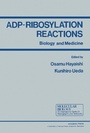 Cover: ADP-Ribosylation Reactions - Academic Press