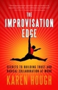 Cover: The Improvisation Edge - Berrett-Koehler Publishers