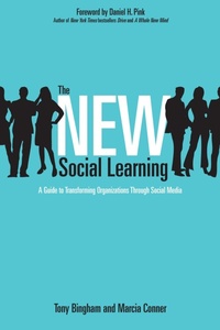 Enlarge image Cover: The New Social Learning: A Guide to Transforming Organizations Through Social Media - Berrett-Koehler
