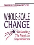 Cover: Whole-Scale Change - Berrett-Koehler Publishers