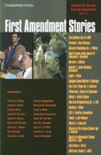 Enlarge image Cover: First Amendment Stories - Foundation Press