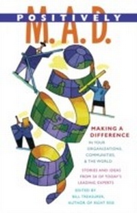 Abbildung von: Positively M. A. D. - Berrett-Koehler Publishers