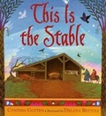 Cover: This Is the Stable - St Martin's Press