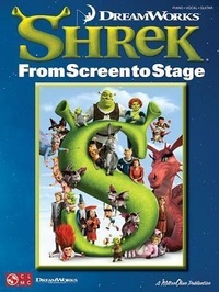 Enlarge image Cover: Shrek: From Screen to Stage - Cherry Lane Music Company