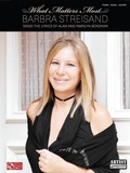 Cover: What Matters Most - Barbra Streisand - Cherry Lane Music Co ,U.S.