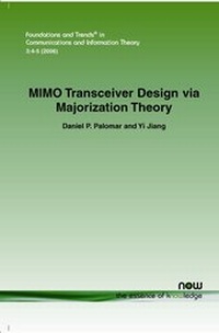 Enlarge image Cover: MIMO Transceiver Design via Majorization Theory - now publishers Inc