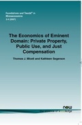 Cover: The Economics of Eminent Domain - now publishers Inc