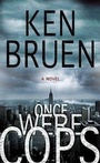 Cover: Once Were Cops - Minotaur Books