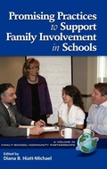 Cover: Promising Practices to Support Family Involvement in Schools - Information Age Publishing