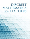 Cover: Discrete Mathematics For Teachers - Information Age Publishing