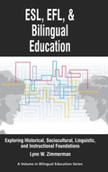 Cover: ESL, Efl and Bilingual Education - Information Age Publishing