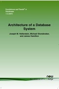 Cover: Architecture of a Database System - now publishers Inc