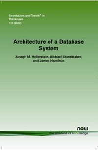Enlarge image Cover: Architecture of a Database System - now publishers Inc