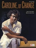 Cover: Caroline, Or Change - Cherry Lane Music Co ,U.S.