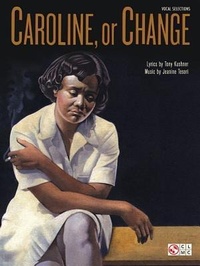 Enlarge image Cover: Caroline, Or Change - Cherry Lane Music Co ,U.S.