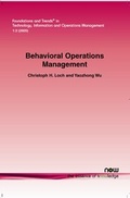 Cover: Behavioral Operations Management - now publishers Inc