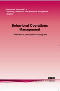 Enlarge image Cover: Behavioral Operations Management - now publishers Inc