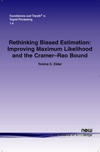 Enlarge image Cover: Rethinking Biased Estimation - now publishers Inc