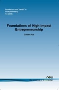 Cover: Foundations of High Impact Entrepreneurship - now publishers Inc