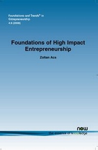 Enlarge image Cover: Foundations of High Impact Entrepreneurship - now publishers Inc