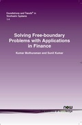 Cover: Solving Free-boundary Problems with Applications in Finance - now publishers Inc