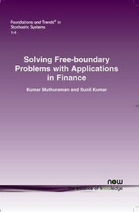 Enlarge image Cover: Solving Free-boundary Problems with Applications in Finance - now publishers Inc