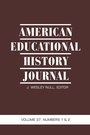 Cover: American Educational History Journal Vol 37 Issue 1 & 2 - Information Age Publishing