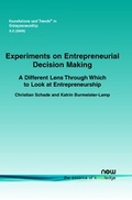 Cover: Experiments on Entrepreneurial Decision Making - now publishers Inc