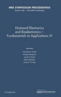 Cover: Diamond Electronics and Bioelectronics - Fundamentals to Applications IV: Volume 1282 - Materials Research Society