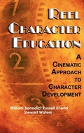 Cover: Reel Character Education - Information Age Publishing
