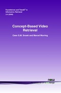 Cover: Concept-Based Video Retrieval - now publishers Inc