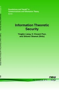 Enlarge image Cover: Information Theoretic Security - now publishers Inc
