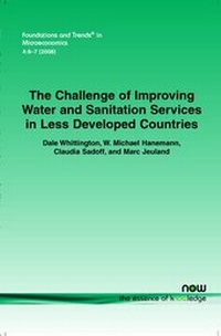Enlarge image Cover: The Challenge of Improving Water and Sanitation Services in Less Developed Countries - now publishers Inc