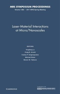 Cover: Laser-Material Interactions at Micro/Nanoscales: Volume 1365 - Materials Research Society