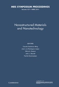 Cover: Nanostructured Materials and Nanotechnology: Volume 1371 - Materials Research Society