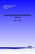Cover: Learning Deep Architectures for AI - now publishers Inc