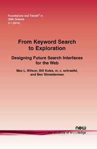 Enlarge image Cover: From Keyword Search to Exploration - now publishers Inc
