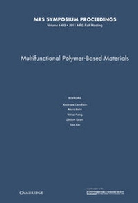 Enlarge image Cover: Multifunctional Polymer-Based Materials: Volume 1403 - Materials Research Society