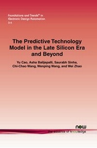 Enlarge image Cover: The Predictive Technology Model in the Late Silicon Era and Beyond - now publishers Inc
