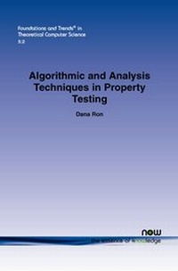 Enlarge image Cover: Algorithmic and Analysis Techniques in Property Testing - now publishers Inc