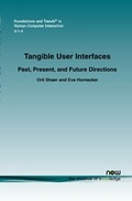 Cover: Tangible User Interfaces - now publishers Inc